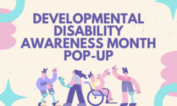 Developmental Disabilities Awareness with graphics of cartoons with various mobility aids